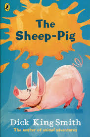 The Sheep-Pig book front cover read aloud suggestion 6 - 7 year olds