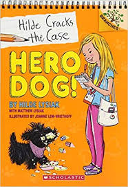 Hilde and the Case Hero Dog front cover read aloud suggestion for young children (4 - 5 year olds)